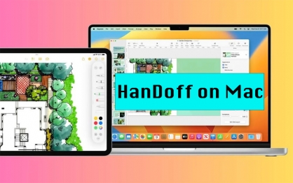 Handoff trên Macbook - Chuyển công việc sang iPhone cực nhanh