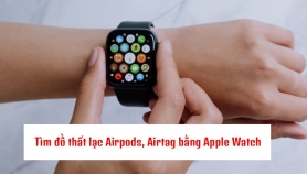 Apple Watch có giúp tìm AirPods, AirTag và đồ thất lạc không?