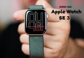 Apple Watch SE 3 review: Đời mới nhất liệu còn kém dòng Series?