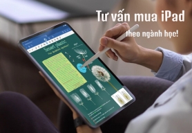Hướng Dẫn Chọn Mua iPad Cho Sinh Viên Từng Ngành Học Năm 2026