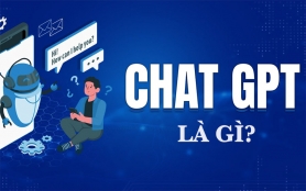 ChatGPT là gì? Cách đăng ký và sử dụng ChatGPT miễn phí tại Việt Nam