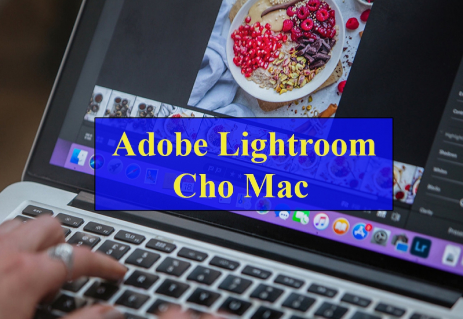 Cách tải và cài đặt Adobe Lightroom cho Mac