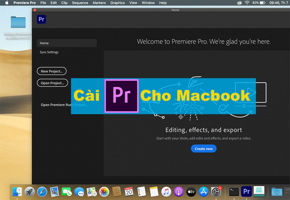 Hướng dẫn tải và cài đặt Adobe Premiere Cho Macbook