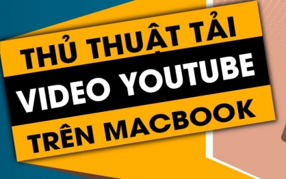 Mách bạn 4 cách tải video Youtube về MacBook nhanh nhất