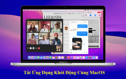 Hướng Dẫn tắt ứng dụng khởi động cùng macbook